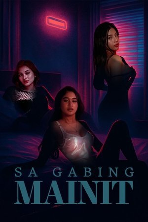 Sa Gabing Mainit ( 2025 ) - Poster