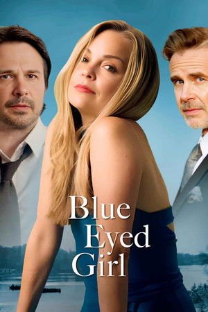 Blue Eyed Girl ( 2025 ) - Poster