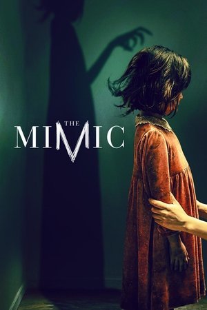 The Mimic ( 2017 ) - Poster
