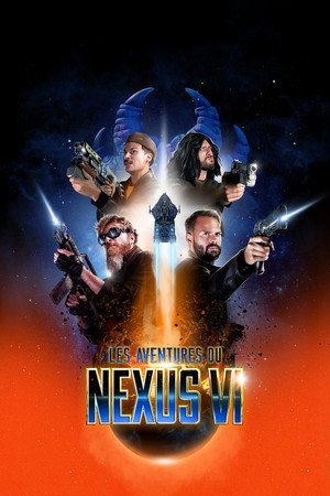 Les aventures du Nexus VI (2025) - Poster