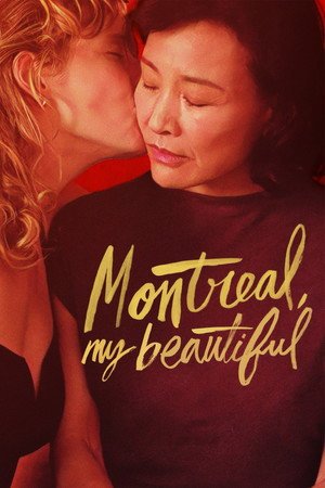 Montreal, My Beautiful (2025) - Poster