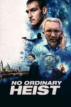 No Ordinary Heist (2026) - Poster