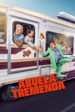 Abuela Tremenda (2026) - Poster