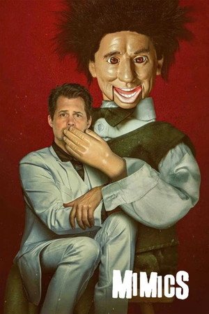 Mimics (2025) - Poster