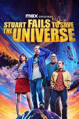 Stuart Fails to Save the Universe Season 1 (2026) - Poster